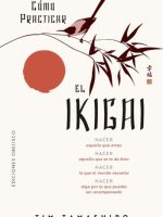 COMO PRACTICAR EL IKIGAI