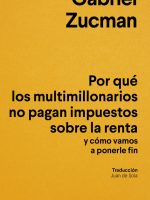 POR QUE LOS MULTIMILLONARIOS NO PAGAN IMPUESTOS SOBRE LA RENTA Y COMO VAMOS A PONERLE FIN