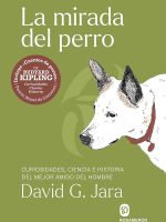 LA MIRADA DEL PERRO