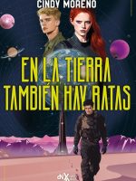 EN LA TIERRA TAMBIEN HAY RATAS