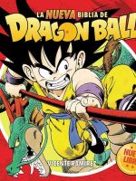 LA NUEVA BIBLIA DE DRAGON BALL