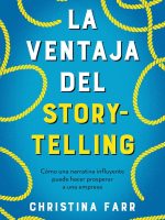 LA VENTAJA DEL STORY-TELLING