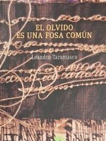 EL OLVIDO ES UNA FOSA COMUN