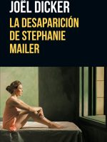 LA DESAPARICION DE STEPHANIE MAILER