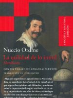 LA UTILIDAD DE LO INUTIL