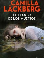 EL LLANTO DE LOS MUERTOS