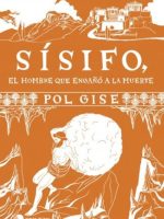 SISIFO, EL HOMBRE QUE ENGAÑO A LA MUERTE