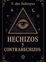 HECHIZOS Y CONTRAHECHIZOS