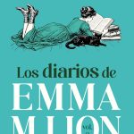 LOS DIARIOS DE EMMA M. LION VOL.2
