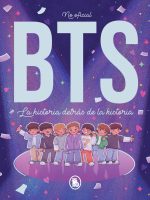 BTS LA HISTORIA DETRAS DE LA HISTORIA