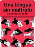UNA LENGUA SIN MALTRATO