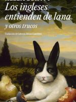 LOS INGLESES ENTIENDEN DE LANA Y OTROS TRUCOS